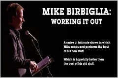 Mike Birbiglia: Working It Out