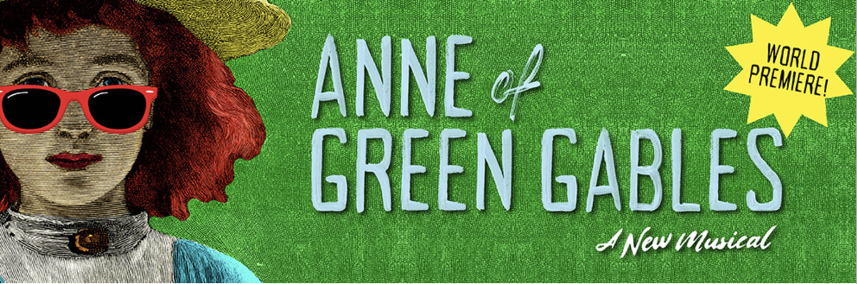 Anne of Green Gables: A New Musical