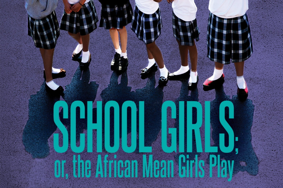 School Girls; or, the African Mean Girls Play Broadway Show | Broadway World