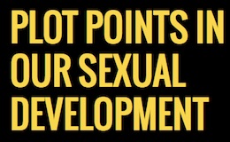 Plot Points In Our Sexual Development