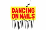 Dancing on Nails
