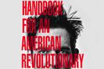 Handbook for an American Revolutionary