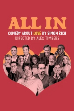 All In: Comedy About Love Show Information