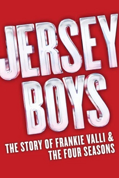 Buy Tickets to Jersey Boys