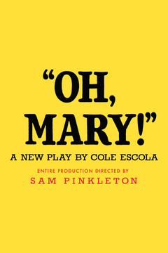 Oh, Mary! Broadway Show | Broadway World