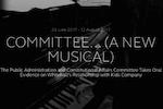 Committee... (A New Musical)