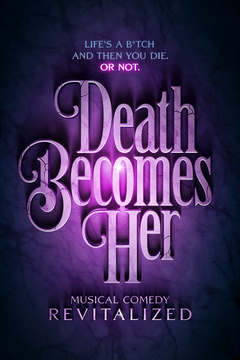 Death Becomes Her Broadway