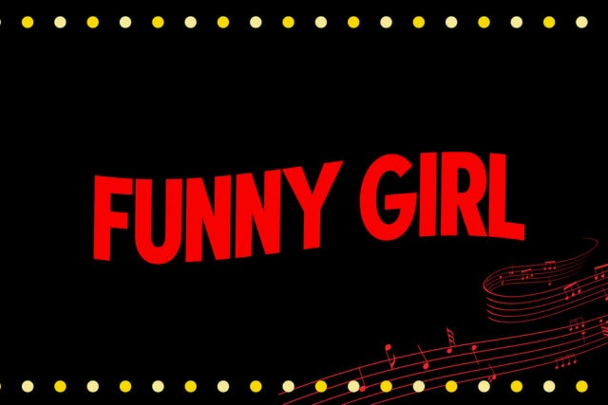 Funny Girl Show Information