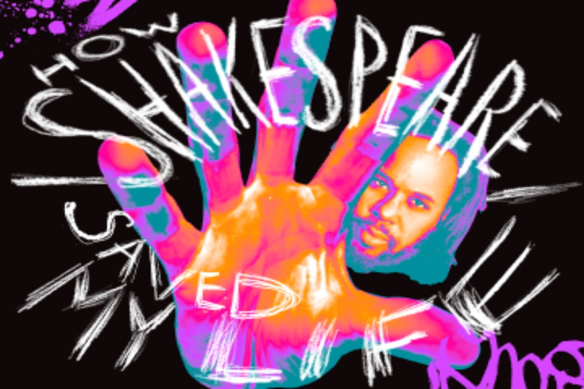 How Shakespeare Saved My Life Off-Broadway