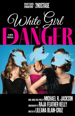 White Girl in Danger Off-Broadway