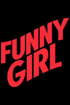 Funny Girl Show Information