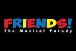 FRIENDS! The Musical Parody  Off-Broadway Show | Broadway World