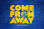 Come From Away National Tour Show | Broadway World