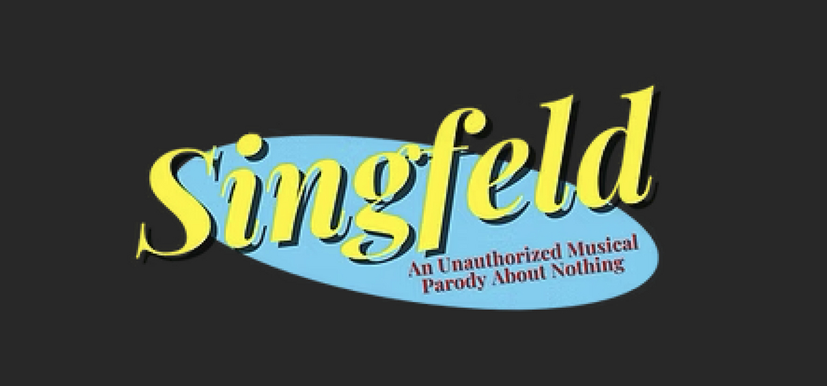 Singfeld! A Musical About Nothing Show Information