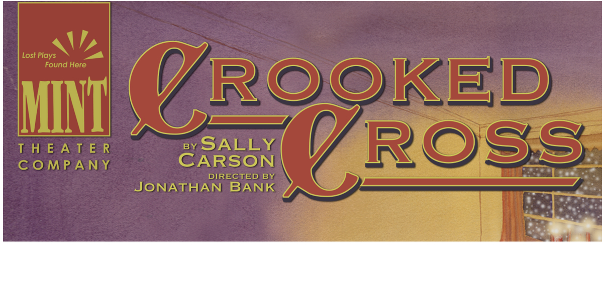 Crooked Cross Off-Broadway