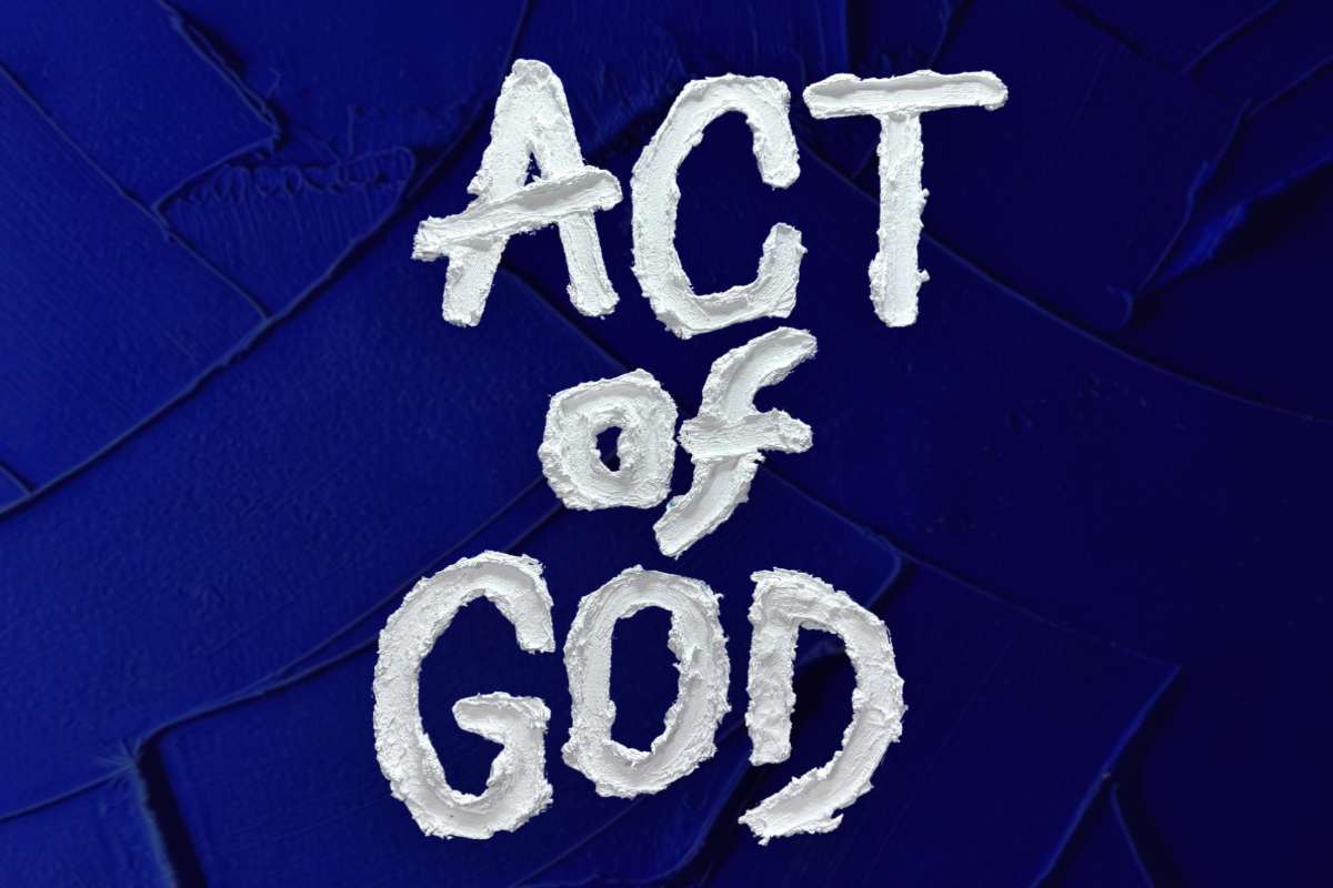 Act of God West End