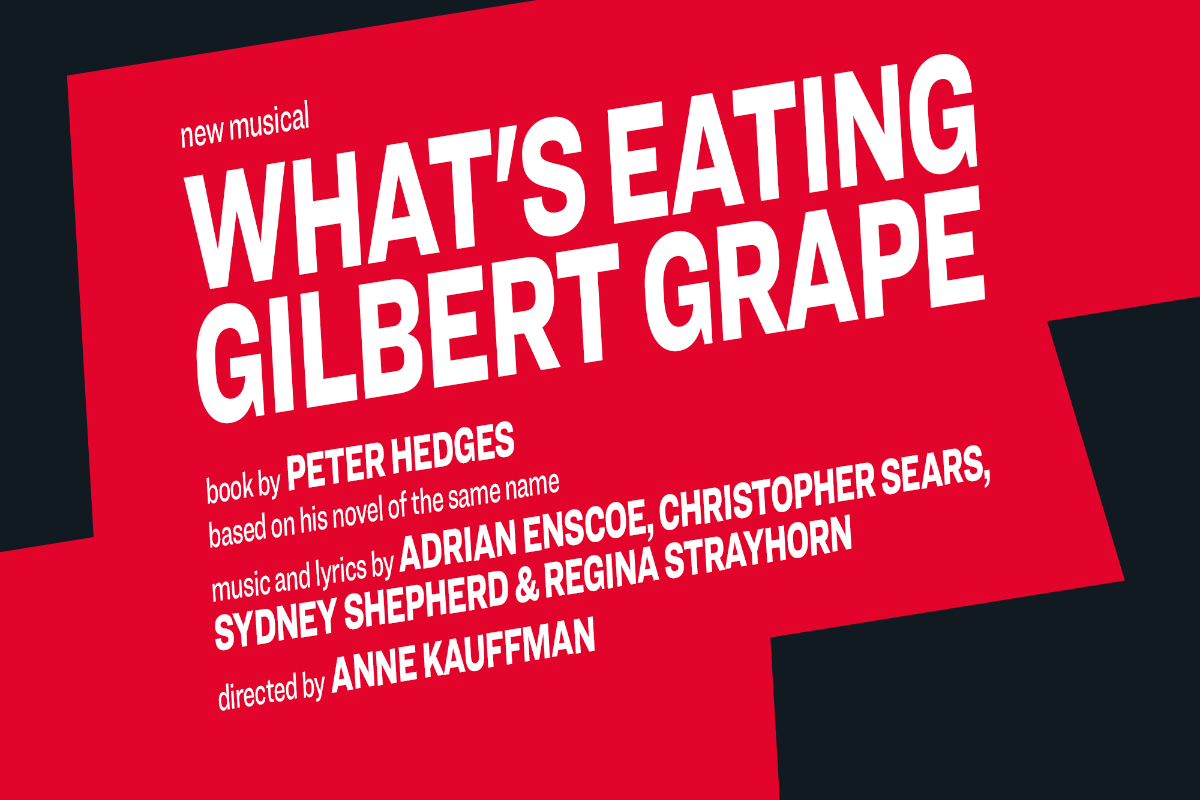 What's Eating Gilbert Grape Off-Broadway