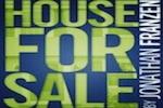 House for Sale by Jonathan Franzen