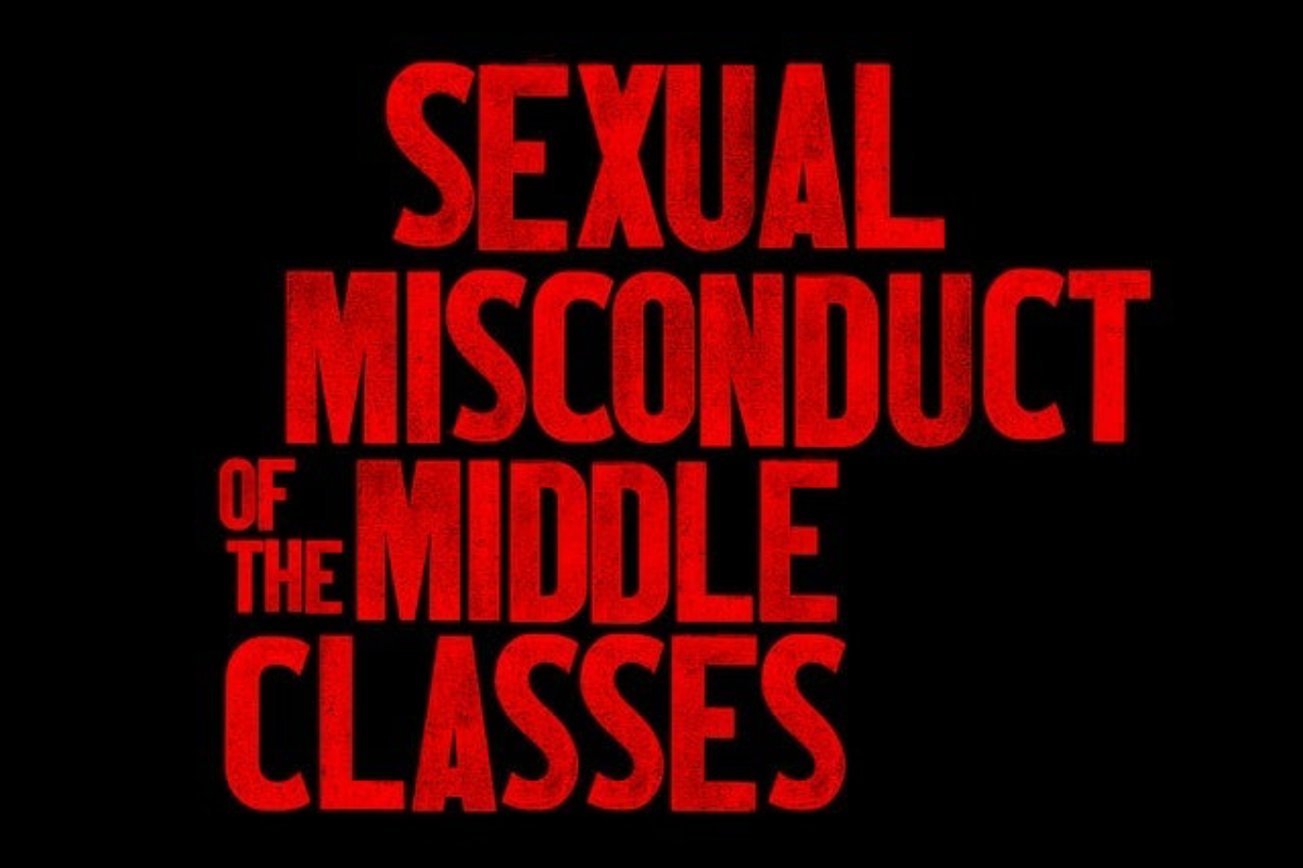 Sexual Misconduct of the Middle Classes