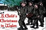 A Child's Christmas in Wales