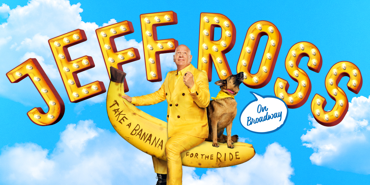 Jeff Ross: Take a Banana for the Ride Musical