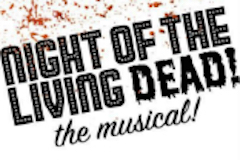 Night of the Living Dead! The Musical!