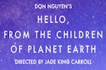 Hello, From the Children of Planet Earth