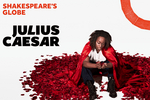 Julius Caesar | Globe West End Show | Broadway World