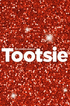 Tootsie (Non-Equity) Broadway Show | Broadway World