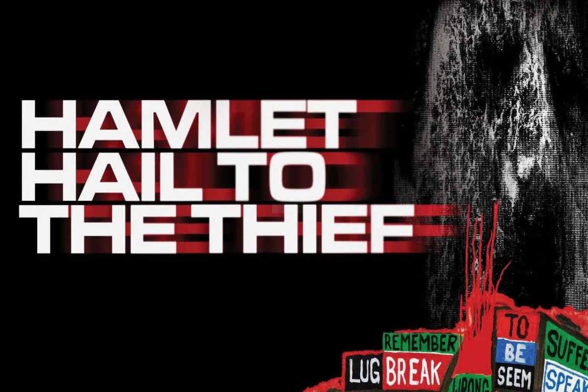 Hamlet Hail to the Thief West End
