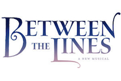 Between the Lines Off-Broadway Show | Broadway World