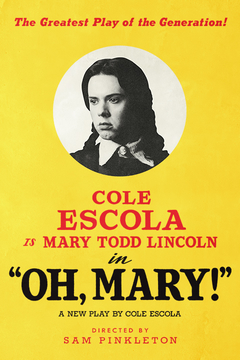 Buy Tickets to Oh, Mary!