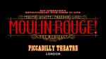 Moulin Rouge! The Musical West End Show | Broadway World