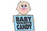 Baby Wants Candy