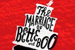 The Marriage Of Bette And Boo