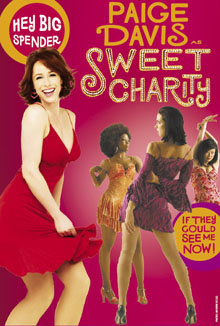 Sweet Charity tour website updated - UPDATED W/ PICS OF PAIGE AS CHARITY