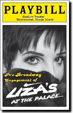 re: Pre-Engagement Show of LIZA'S AT THE PALACE at Stadium Theater in Woons