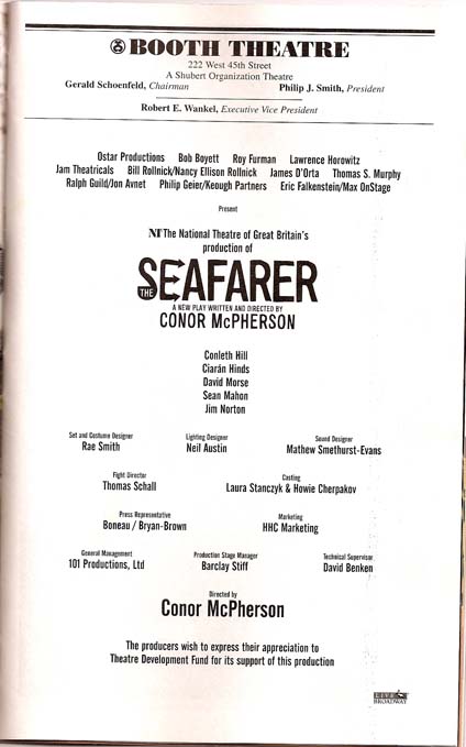 Jaystarr's 10/10 Report on THE SEAFARER (with spoilers)