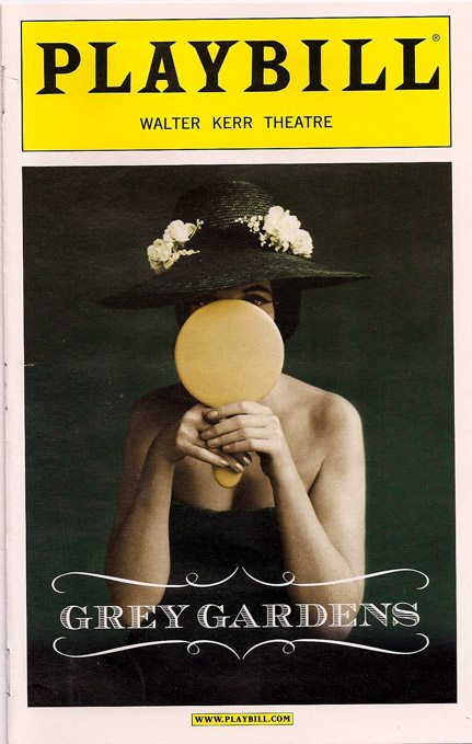re: Grey Gardens; WE Miss You!