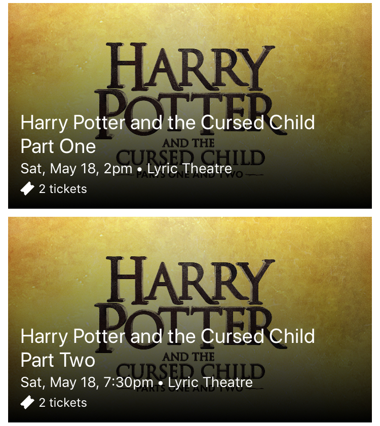 Harry Potter 5/18 $300 2 tickets 