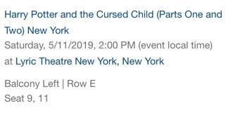 **PRICE REDUCED** Cursed Child Tickets - 2 available - May 11, 2019