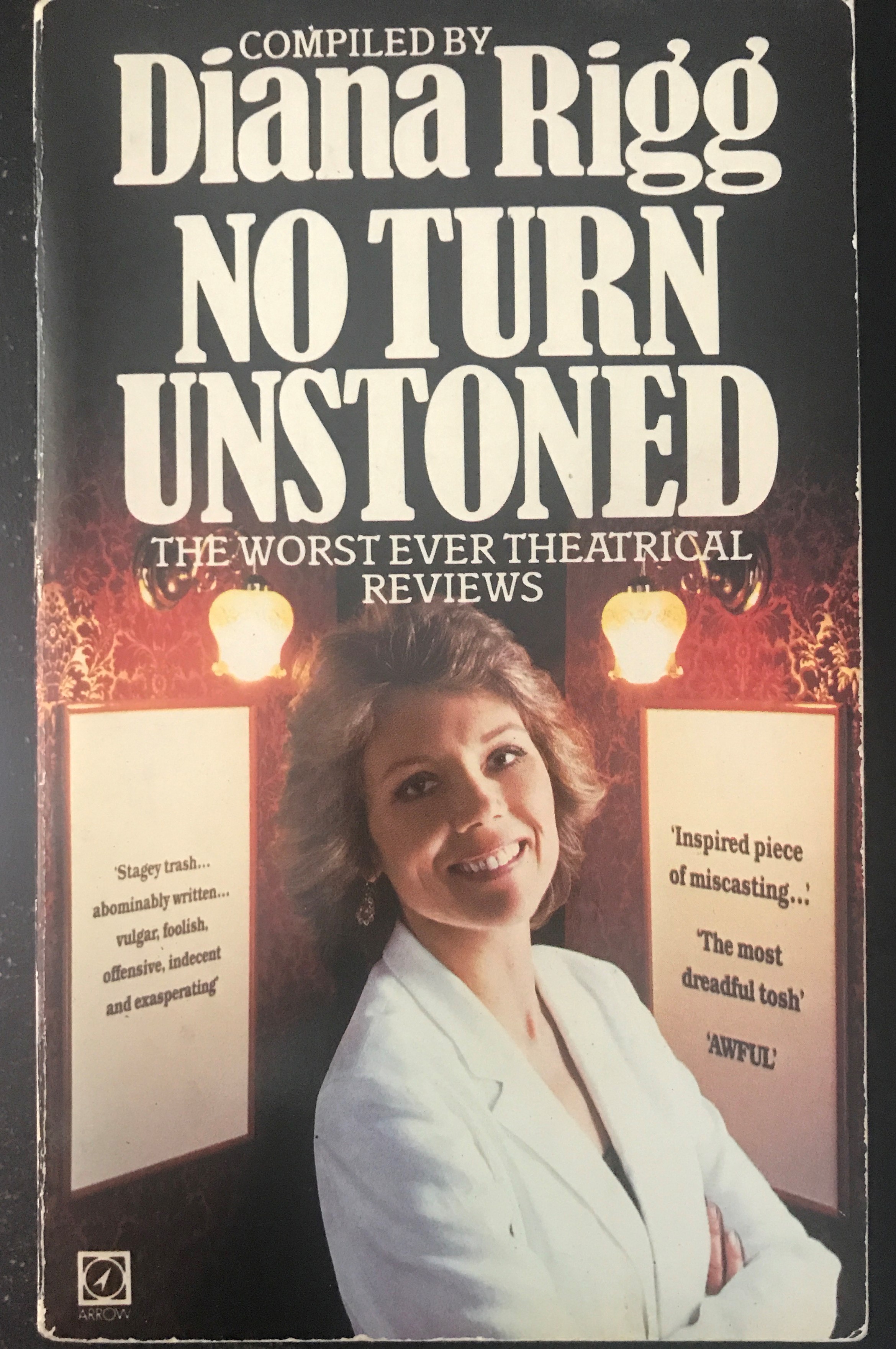 No Turn Unstoned The Worst Ever Theatrical Reviews Diana Rigg RARE 1984 UK print