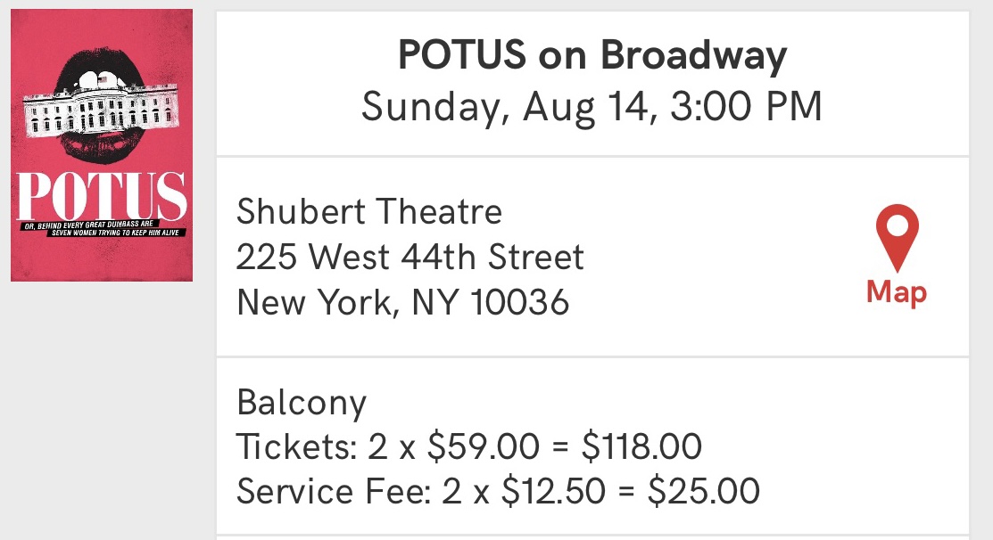 POTUS Tix for Sunday, 8/14/22 ****$75 for 2 Tix