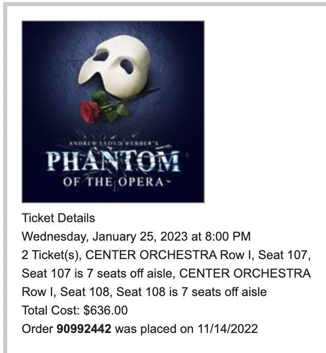 Phantom of the Opera Jan25 8pm House Seats x2