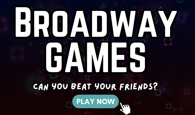 Broadway Games