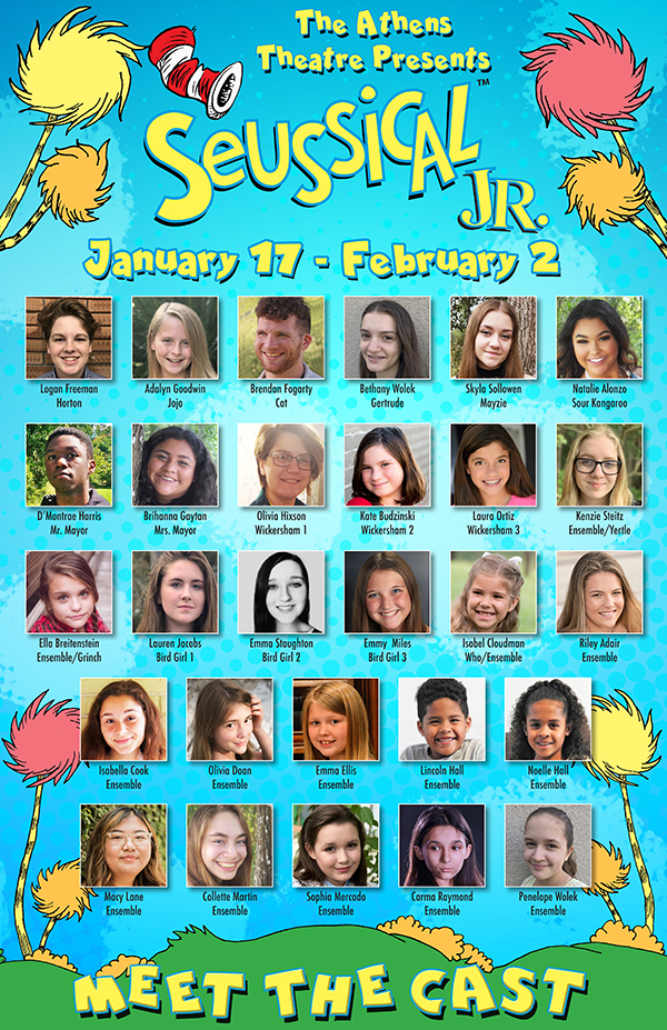 The Athens Theatre Company is proud to announce the cast of Seussical, Jr. playing at the historic Athens Theatre January 17 - February 2.