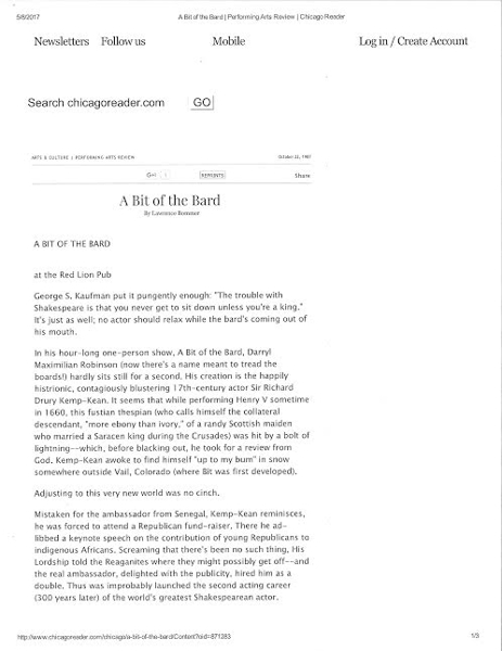 Chi Bard Review 1: Part One of a Oct. 22, 1987 Chicago Reader notice of Darryl Maximilian Robinson as Sir Richard Drury Kemp-Kean in A Bit of the Bard at The Red Lion Pub in The Windy City.