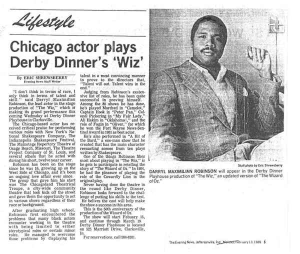 Wiz News: Feb. 13, 1989 Evening News of Jeffersonville, Indiana Feature Story on Darryl Maximilian Robinson starring in the title role in the musical The Wiz at Derby Dinner Playhouse of Clarksville.