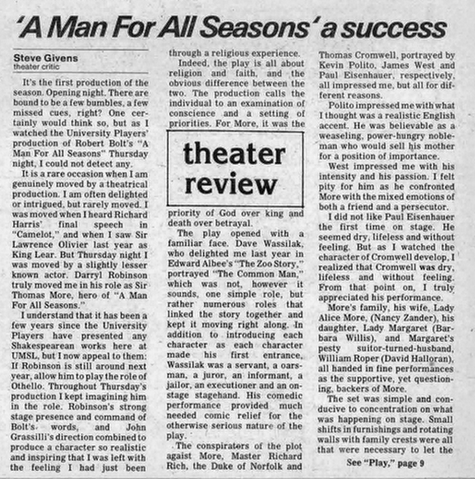 The Notice: Nov. 1. 1984 UMSL Current Theatre Review on Darryl Maximilian Robinson as Sir Thomas More and Director John Grassilli of the Robert Bolt play A Man For All Seasons.