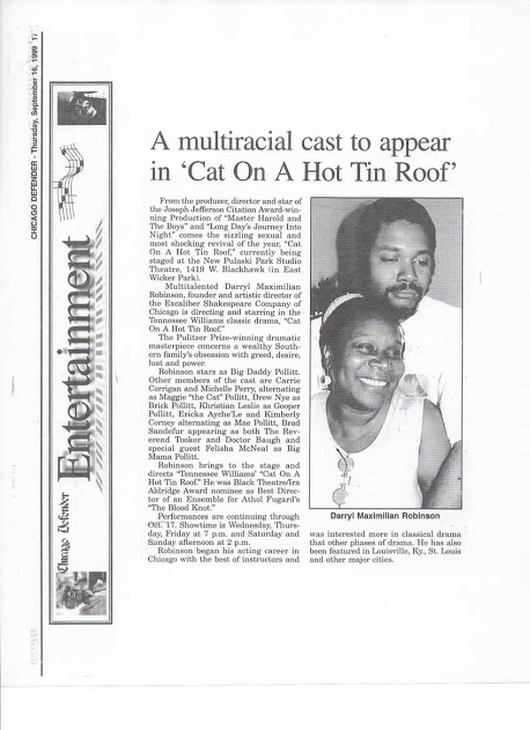 Cat News: Sept. 16, 1999 Chicago Defender Feature Story on Jeff Award Winner Darryl Maximilian Robinson as Big Daddy and future Jeff Award Winner Felisha Mcneal as Big Mama in Cat On A Hot Tin Roof.